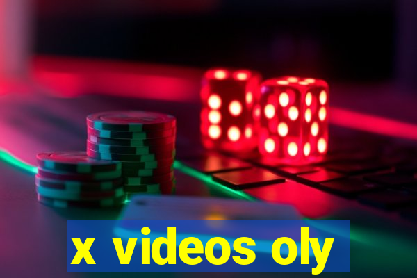 x videos oly